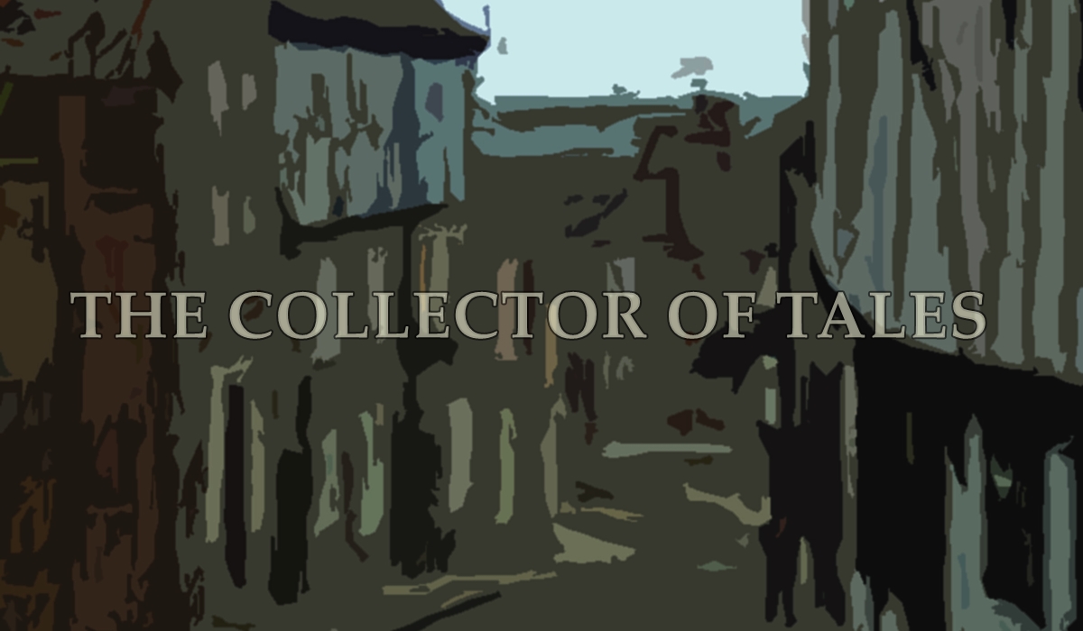 The Collector of Tales